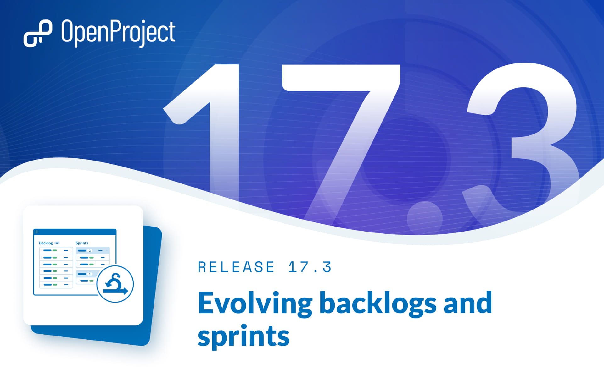 OpenProject 17.3 : évolution de la méthode agile avec des backlogs et des sprints OpenProject 17.3 : évolution de la méthode agile avec des backlogs et des sprints