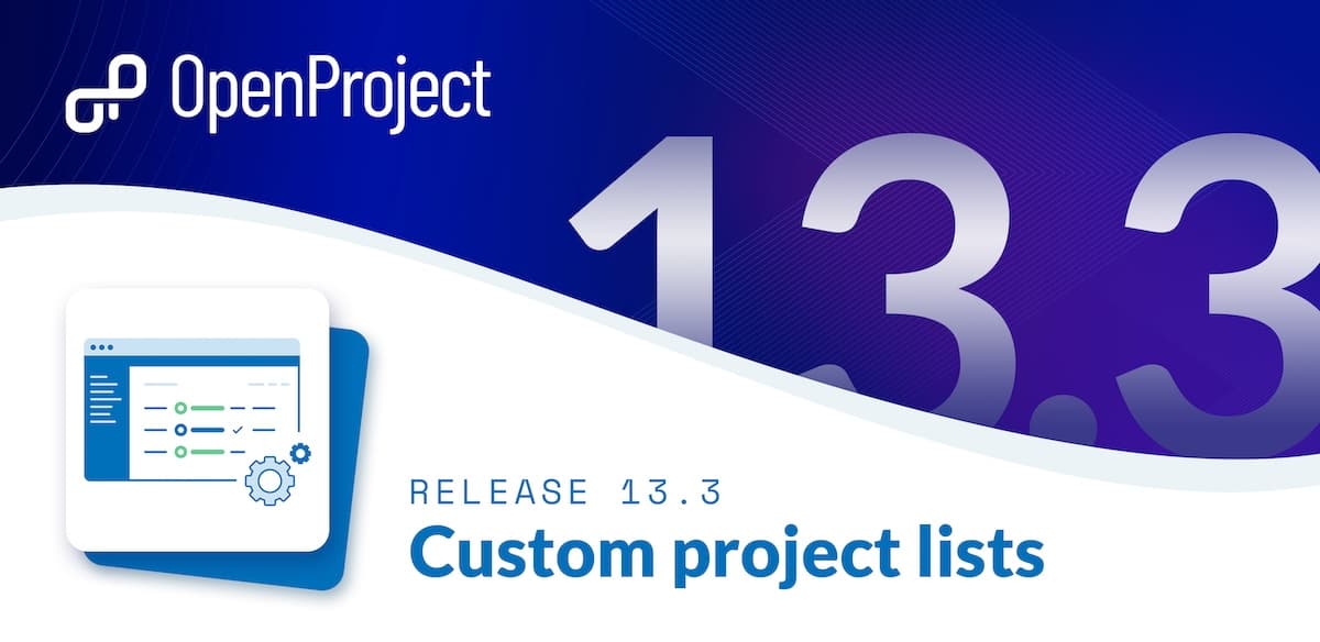 OpenProject 13.3: Filter and save custom project lists