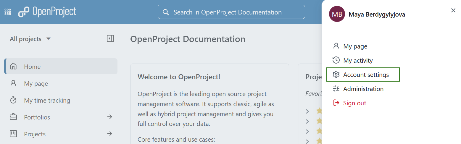 Menu de sobreposição que mostra uma ligação para as definições da conta de utilizador no OpenProject