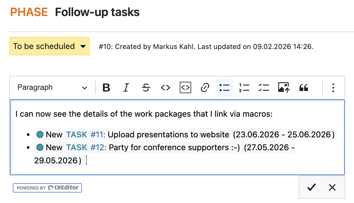 Example of using macros in a work package description, where I can see the details of the macro I include while still editing