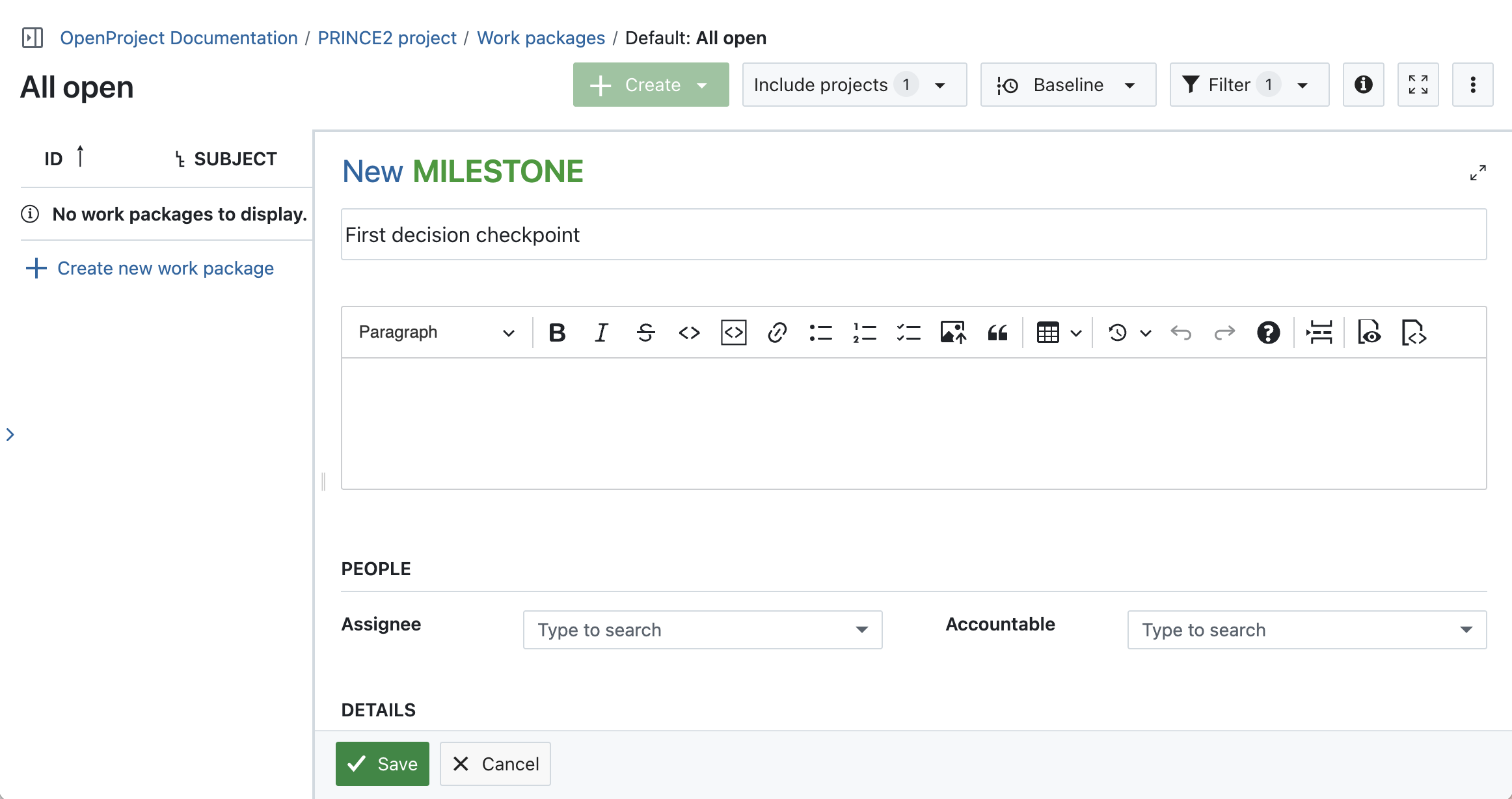 Follow the PRINCE2 process with OpenProject: Direct a project by creating decision checkpoints (Milestones)